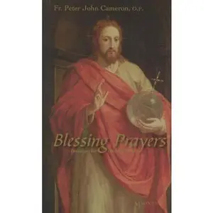 USED-Blessing Prayers: Devotions for Growing in Faith by Cameron, Peter John (Paperback)