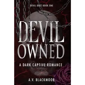 Devil Owned: A Dark Captive Romance (Devil Duet) Paperback – January 29, 2026