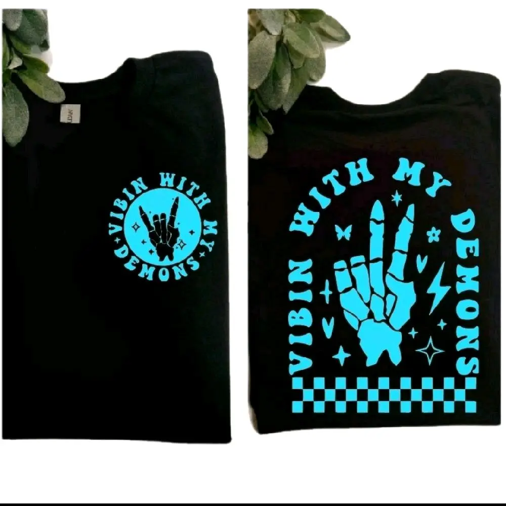 vibin with my demons short sleeve tshirt cute humor Casual Stylish black and blue