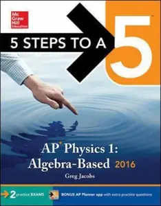 USED-5 Steps to a 5 AP Physics 1 2016 (5 Steps to a 5 on the Advanced Placement Examinations Series) by Greg Jacobs (Paperback)
