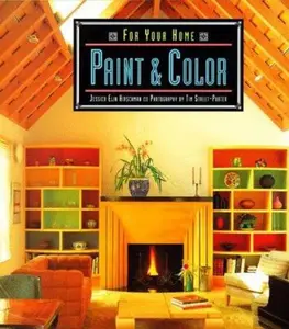 USED-For Your Home: Paint & Color by Jessica Elin Hirschman (Paperback)