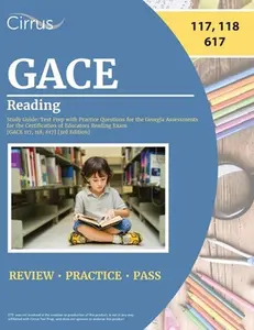 USED-GACE Reading Study Guide: Test Prep with Practice Questions for the Georgia Assessments for the Certification of Educators Reading Exam [GACE 11 by Cox (Paperback)