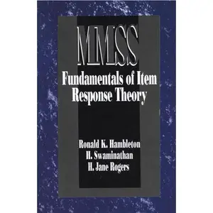 USED-Fundamentals of Item Response Theory (Measurement Methods for the Social Science) by Ronald K. Hambleton (Hardcover)