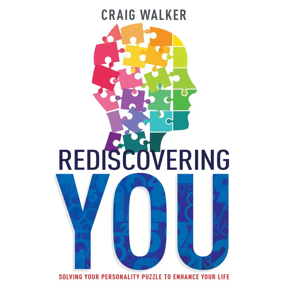 USED Book - Rediscovering You: Solving Your Personality Puzzle to Enhance Your Life by Walker, Craig (Paperback) - english