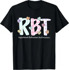 100% cotton Unisex RBT Registered Behavior Technician Valentine Day ABA Therapy T-Shirt