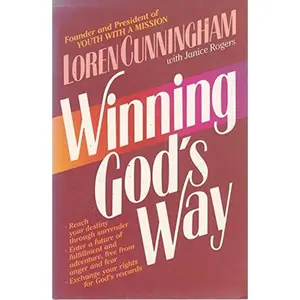 USED-Winning God's Way by Loren Cunningham (Paperback)