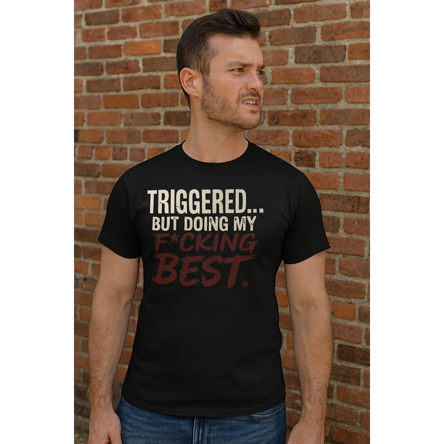 Triggered But Trying Shirt 🤣 Sarcastic Graphic Tee | BoldAF Tees