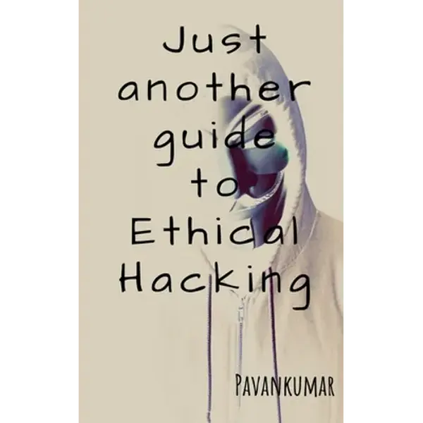 Just another guide to Ethical Hacking - Paperback