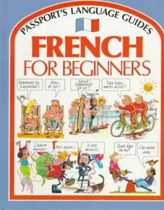 USED-French for Beginners (Passport's Language Guides) (English and French Edition) by Angela Wilkes (Hardcover)