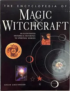 USED Book - The Encyclopedia of Magic Witchcraft by Susan Greenwood (Paperback) - english