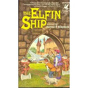 USED-The Elfin Ship by James P Blaylock (Paperback)