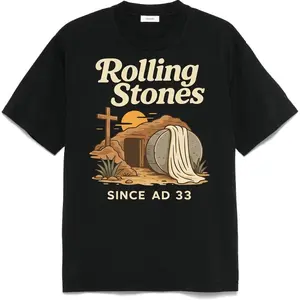 Rolling Stones Easter T-Shirt Christian Humor Tee He is Risen Since AD 33 Sarcastic Religious Graphic Shirt for Men and Women Casual Menswear