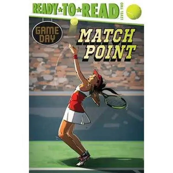 MATCH POINT: READY-TO-READ LEVEL 2 [Tradepaper]