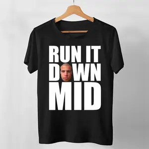 Run it Down Mid Tyler1 60 Trendy Graphic Unisex Shirt Cute Fashionable T Shirt white