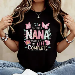 Grandmother Appreciation T-shirt Featuring a Tender Quote About the Joy of Being a Nana with Delicate Floral and Butterfly Accents Prints Soft