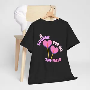 "A Sucker For All The Feels" Heart Lollipop Unisex T-Shirt