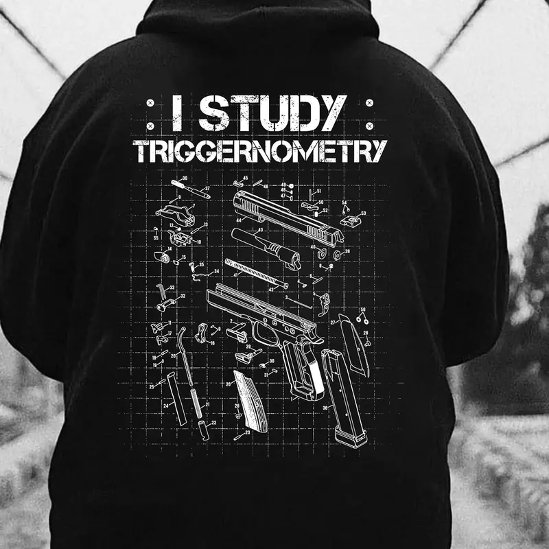 I Study Triggernometry Hoodie – Gun Diagram Mechanic Humor T Shirt for Men – Tactical Firearm Enthusiast Graphic Sweatshirt