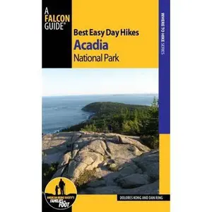 USED-Best Easy Day Hikes Acadia National Park by Kong, Dolores (Paperback)