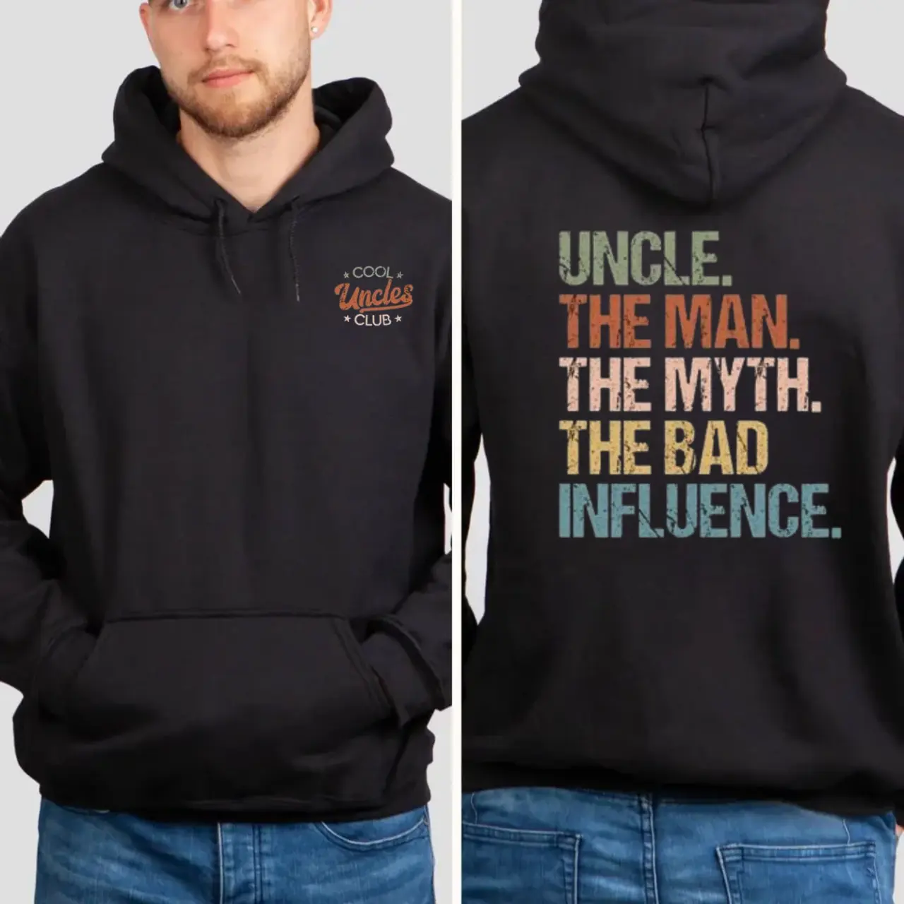 Cool Uncles Club The Man Myth Bad Influence Double Sides Shirt, Funny Uncle Gifts, Uncle Ever Shirt, Cool Uncle T Shirt, Unisex Sweater Pullover Tee