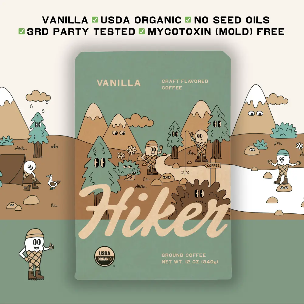 Vanilla - 12oz - Hiker Coffee - Mycotoxin (Mold) Free - USDA Organic - No Seed Oils - 3rd Party Tested for Heavy Metals, Pesticides, and Mycotoxins