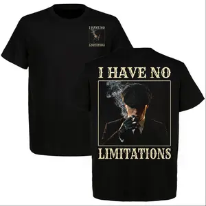 Peaky Blinders I Have No Limitations T-Shirt Thomas Shelby Graphic Tee Vintage Quote Shirt Unisex Streetwear Gift for Fans