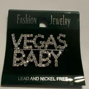 Vegas Baby Rhinestone Brooch Pin Sparkly Silver Statement Jewelry Lead and Nickel Free Fashion Jewelry