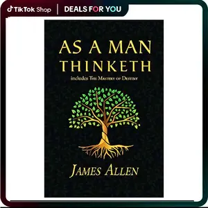 As a Man Thinketh - The Original 1902 Classic (includes The Mastery of Destiny) (Reader's Library Classics) - James Allen -  Paperback