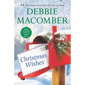 Christmas Wishes: A Holiday Romance Collection by Debbie Macomber [Paperback Book]
