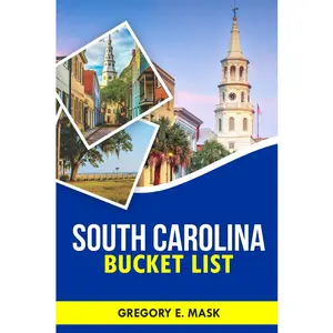 South Carolina Bucket list 2025-2026: Discover Palmetto State's Hidden Gems and Must-See Adventures. (RoamCraft)