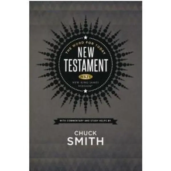 USED Book - The Word for Today New Testament by Smith, Chuck (Paperback) - english