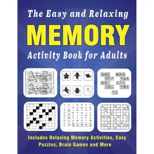 Easy Memory Activity Book for Adults With Solutions: Relaxing Memory Activities, Brain Games and More To Exercise Your Brain - Large Font, Anti eye strain for Seniors Paperback – August 14, 2023