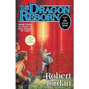 The Dragon Reborn -- Robert Jordan - Hardcover
