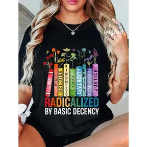 100% Cotton Unisex Book Flower Radicalized By Basic Decency Feminist Lgbt T-Shirt Casual Top
