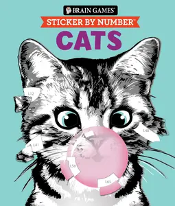Brain Games - Sticker by Number: Cats (28 Images to Sticker): Volume 2 -- Publications International Ltd - Paperback