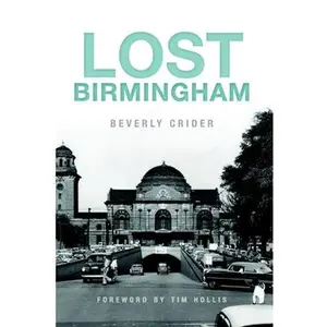 USED-Lost Birmingham by Crider, Beverly (Paperback)