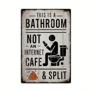 Vintage Metal Tin Sign, This Is A Bathroom Not An Internet Cafe & Split, Wall Art Decor For Home Farmhouse Washroom Bathroom Toilet, Gift