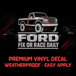 #170 Ford Fix Or Race Daily Decal
