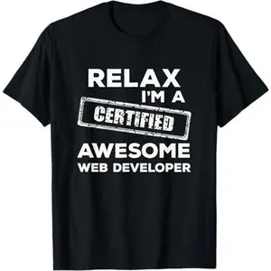 Certified Awesome Web Developer T-Shirt