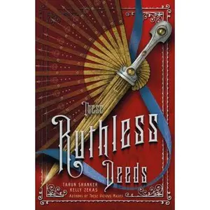 USED-These Ruthless Deeds by Shanker, Tarun (Paperback)