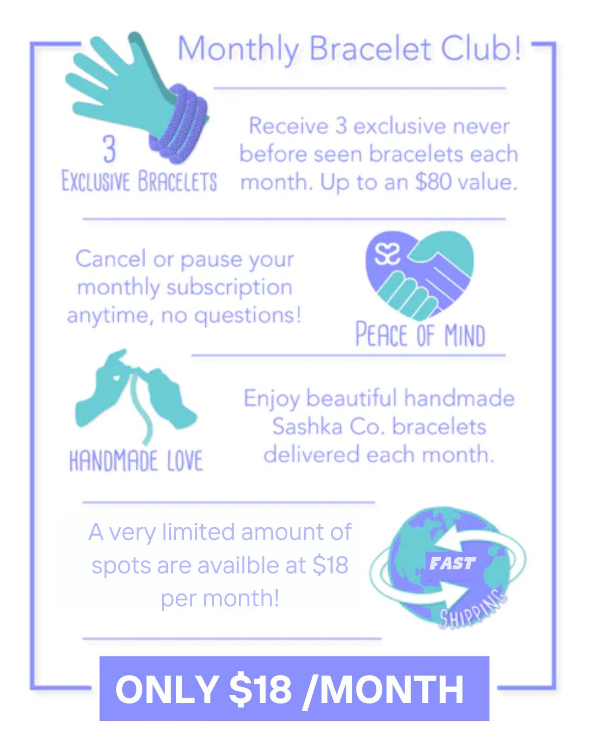 Monthly Bracelet Club!