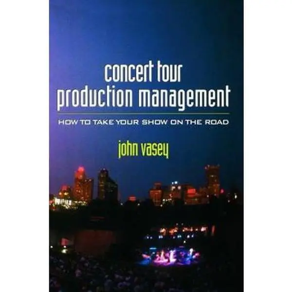 USED-Concert Tour Production Management by Vasey, John (Paperback)