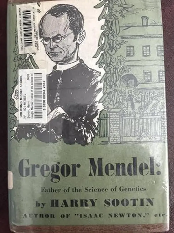 USED-Gregor Mendel: Father of the science of genetics by Harry Sootin (Hardcover)