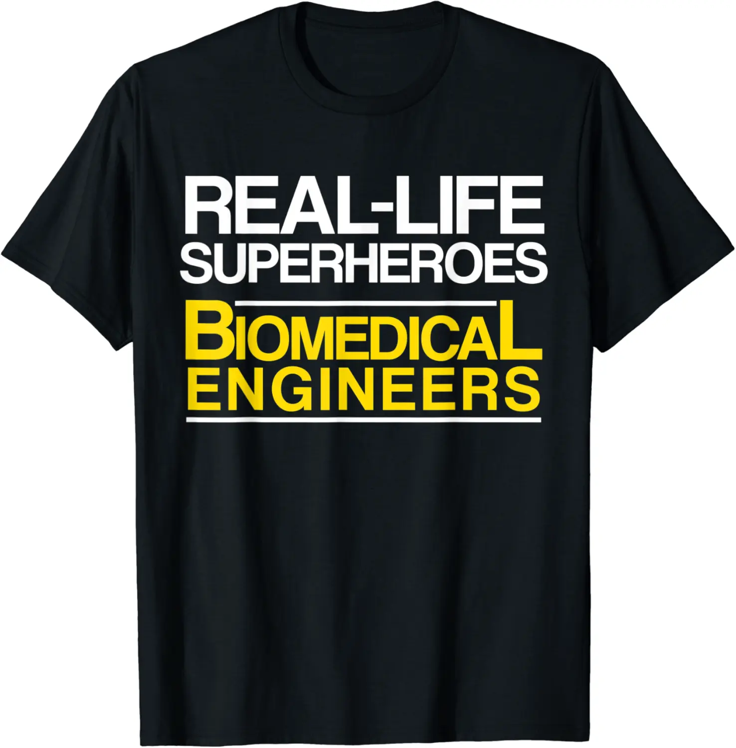 Biomedical Engineer Real-Life Funny Engineering T-Shirt - Emilyschwe Shop 63B08Z519JMZ