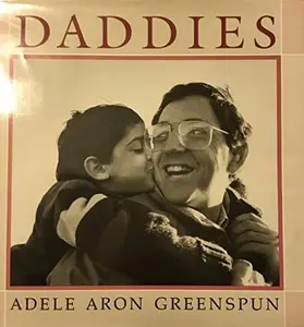 USED-Daddies by Adele Aron Greenspun (Hardcover)