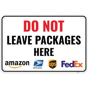 1PC Do Not Leave Packages Here Sign, 12 x 8 Inches - Aluminum - No Deliveries At This Door Entrance Sign