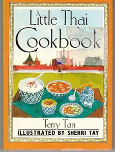 USED-A Little Thai Cookbook by Terry Tan (Hardcover)