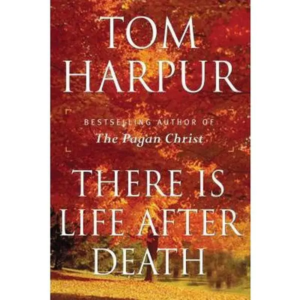 USED-There Is Life After Death by Tom Harpur (Paperback)