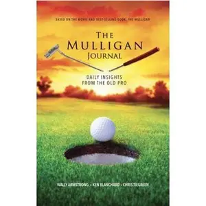 USED-The Mulligan Journal: Daily Insights from the Old Pro by Wally Armstrong (Paperback)