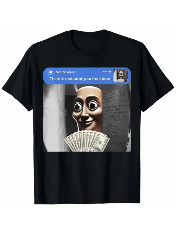 “There is movement at your front door” Tung Tung Tung Sahur meme cotton T-shirt Casual Round Neck