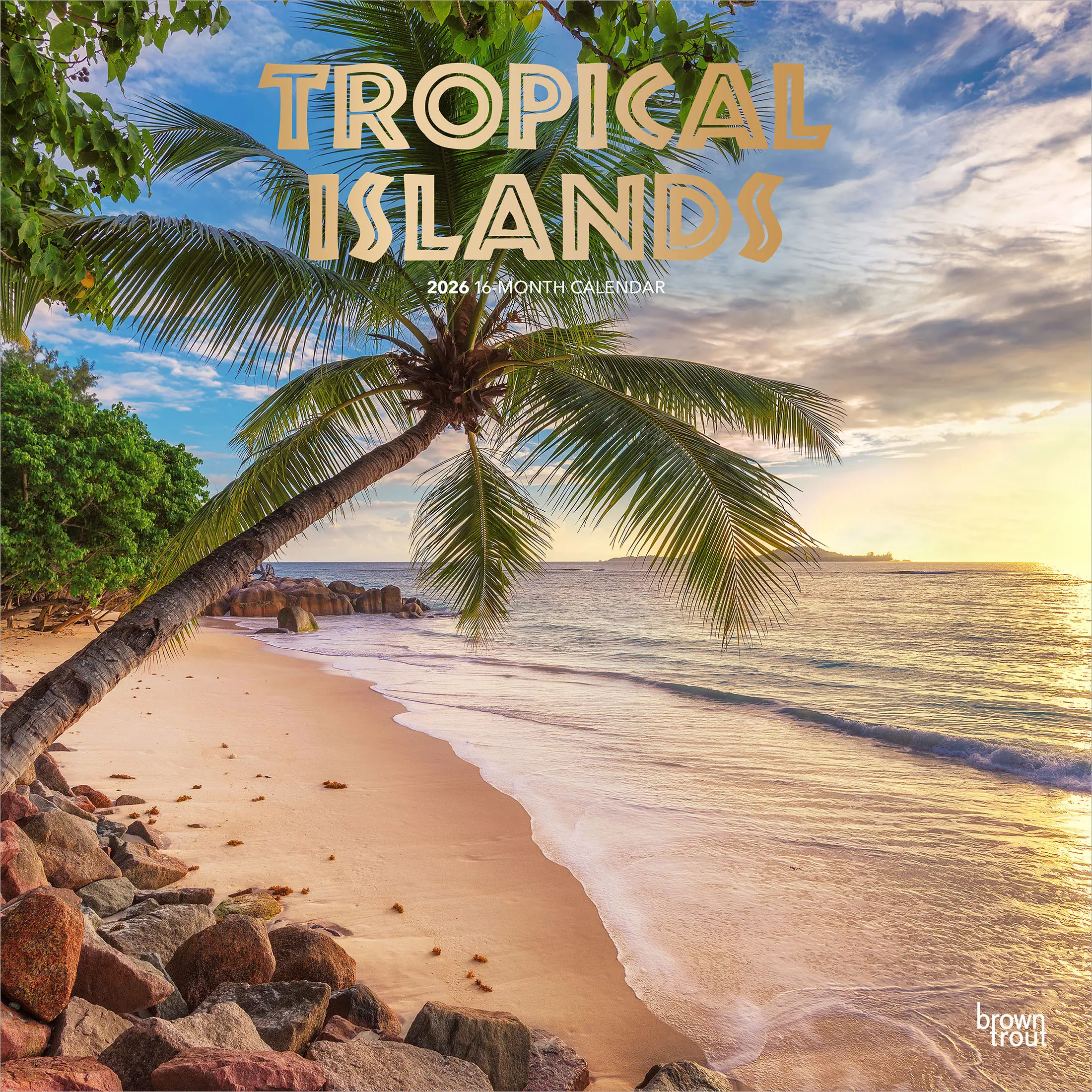 Tropical Islands | 2026 12 x 24 Inch (Hanging) Monthly Square Wall Calendar | Foil Stamped Cover | Plastic-Free | BrownTrout | Scenic Travel Photography